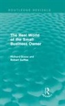 Robert Goffee, Robert Scase Goffee, Goffee Robert, R Scase, Richard Scase, Scase Richard - Real World of the Small Business Owner (Routledge Revivals)