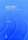 Sean Ruday, Sean (Longwood University Ruday, Ruday Sean - Informational Writing Toolkit