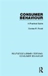 Gordon Foxall, Gordon R Foxall, Gordon R. Foxall, Foxall Gordon R. - Consumer Behaviour (Rle Consumer Behaviour)