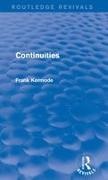 Sir Frank Kermode - Continuities (Routledge Revivals)