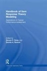 Steven P. (University of California At Los Reise, Steven P. Reise, Reise Steven P., Dennis A. Revicki, Revicki Dennis A. - Handbook of Item Response Theory Modeling