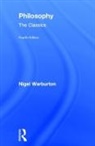 Nigel Warburton, Nigel (The Open University Warburton, Warburton Nigel - Philosophy: The Classics
