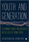 Dan Woodman, Dan (University of Melbourne Woodman, Dan Wyn Woodman, Woodman Dan, Johanna Wyn - Youth and Generation