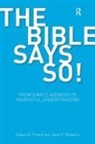 Edwin D. Freed, Edwin D. Roberts Freed, Freed Edwin D., Jane F. Roberts, Roberts Jane F. - Bible Says So!