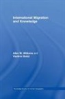 Vladimir Balá¿, Vladimir Baláz, Vladimir Baláž, Allan Williams, Allan Balaz Williams - International Migration and Knowledge