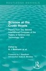 N. Bukharin, N. Bukharin et al., N. Bukharin, N. I. Bukharin, N. Bukharin et al. - Science At the Cross Roads (Routledge Revivals)