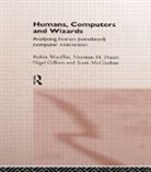Norman Fraser, Norman Gilbert Fraser, Nigel Gilbert, Scott McGlashan, Robin Wooffitt - Humans, Computers and Wizards