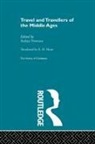 Arthur Newton, Newton Arthur - Travel and Travellers of the Middle Ages