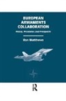 Ron Matthews, Matthews Ron - European Armaments Collaboration