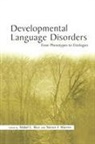 Mabel L. Warren Rice, Mabel L Rice, Mabel L. Rice, Rice Mabel L., Steven F Warren, Steven F. Warren... - Developmental Language Disorders