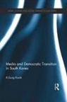 Ki-Sung Kwak - Media and Democratic Transition in South Korea