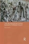 Alicja Curanovi¿, Alicja Curanovic, Alicja Curanović - Religious Factor in Russia''s Foreign Policy