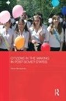 Olena Nikolayenko, Nikolayenko Olena - Citizens in the Making in Post-Soviet States