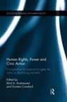 Bard A. Crawford Andreassen, Bård a Andreassen, Bård A. Andreassen, Gordon Crawford - Human Rights, Power and Civic Action