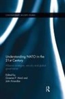Graeme P. Kriendler Herd, Graeme P Herd, Graeme P. Herd, John Kriendler - Understanding Nato in the 21st Century