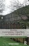 Rumiko Handa, Handa Rumiko - Allure of the Incomplete, Imperfect, and Impermanent