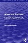 Bernard Hollander, Hollander Bernard - Abnormal Children