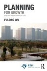 Fulong Wu, Fulong (University College London Wu, Wu Fulong - Planning for Growth