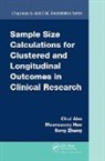 Chul Ahn, Chul (Univ of Texas Sw Medical Center Ahn, Ahn Chul, Moonseoung Heo, Heo Moonseoung, Song Zhang... - Sample Size Calculations for Clustered and Longitudinal Outcomes in