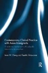 Irene Chung, Irene Shibusawa Chung, Irene W. Chung, Chung Irene W., Tazuko Shibusawa, Shibusawa Tazuko - Contemporary Clinical Practice With Asian Immigrants