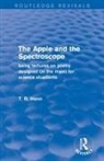 T Henn, T R Henn, T. Henn - Apple and the Spectroscope (Routledge Revivals)