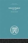 Dorothy Marshall - Industrial England, 1776-1851