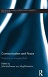 Julia (University for Peace Hoffmann, Virgil Hawkins, Hawkins Virgil, Julia Hoffmann, Hoffmann Julia - Communication and Peace