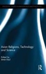 Istvan Keul, István Keul - Asian Religions, Technology and Science