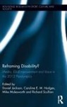 Daniel Hodges Jackson, Caroline E.M. Hodges, Daniel Jackson, Mike Molesworth, Molesworth Mike, Richard Scullion - Reframing Disability?