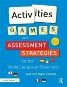 Amy Buttner Zimmer, Amy (North Shore Middle School Buttner Zimmer - Activities, Games, and Assessment Strategies for the World Language