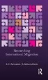 S. Irudaya Rajan, Rajan S. Irudaya, K. C. Zachariah, K. C. Rajan Zachariah, Zachariah K. C. - Researching International Migration