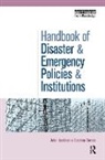 Stephen Dovers, Dovers Stephen, John Handmer, John Dovers Handmer, Handmer John - Handbook of Disaster and Emergency Policies and Institutions
