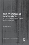 Manav Ratti, Ratti Manav - Postsecular Imagination