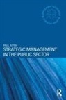 Paul Joyce, Paul (Birmingham City University Joyce - Strategic Management in the Public Sector