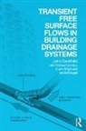 John Swaffield, Swaffield John - Transient Free Surface Flows in Building Drainage Systems