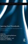 Bettina Meibauer Kummerling-Meibauer, Bettina Kümmerling-Meibauer, Jörg Meibauer, Kerstin Nachtigäller, Katharina J. Rohlfing, Rohlfing Katharina J. - Learning From Picturebooks
