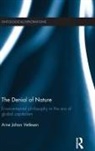 Arne Johan Vetlesen, Arne Johan (University of Oslo Vetlesen, Vetlesen Arne Johan - Denial of Nature