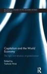 Toshiaki Hirai, Toshiaki Hirai, Hirai Toshiaki - Capitalism and the World Economy