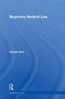 Claudia Carr, Carr Claudia - Beginning Medical Law