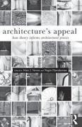 Marc (Woodbury University Neveu, Negin Djavaherian, Djavaherian Negin, Marc Neveu, Marc J Neveu, … - Architecture''s Appeal How Theory Informs Architectural Praxis
