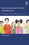 Steven (City University of New York Tuber, Steven Tuber - Early Encounters With Children and Adolescents