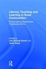 Lisa Schade (Northern Michigan University Eckert, Janet Alsup, Alsup Janet, Lisa Schade Eckert, Eckert Lisa Schade - Literacy Teaching and Learning in Rural Communities