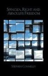 Stephen Connelly, Connelly Stephen - Spinoza, Right and Absolute Freedom