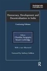 Chandan Corbridge Sengupta, Stuart Corbridge, Corbridge Stuart, Chandan Sengupta, Sengupta Chandan - Democracy, Development and Decentralisation in India