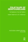 Herbert Halpert, Halpert Herbert, J.D.A. Widdowson, J.d.a. Halpert Widdowson - Folktales of Newfoundland Pbdirect