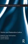 Inge Bolivar Fernandez Vanfraechem, Ivo Aertsen, Aertsen Ivo, Daniela Bolívar Fernández, Inge Vanfraechem, Vanfraechem Inge - Victims and Restorative Justice
