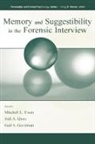 Mitchell L. Quas Eisen, Mitchell L. Eisen, Eisen Mitchell L., Gail S. Goodman, Goodman Gail S., Jodi A. Quas... - Memory and Suggestibility in the Forensic Interview