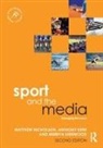 Anthony Kerr, Matthew Nicholson, Matthew Kerr Nicholson, Merryn Sherwood - Sport and the Media