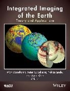 Max Lelievre Moorkamp, Peter G Lelièvre, Amir Khan, Peter G. Lelièvre, Niklas Linde, Niklas Linde et al... - Integrated Imaging of the Earth