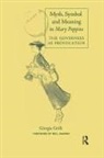Giorgia Grilli, Grilli Giorgia - Myth, Symbol, and Meaning in Mary Poppins